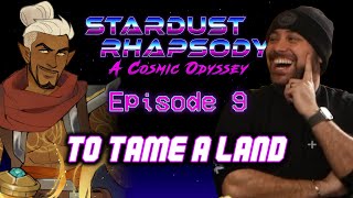 Stardust Rhapsody Ep. 9  | Space Odyssey D&D Campaign | To Tame a Land