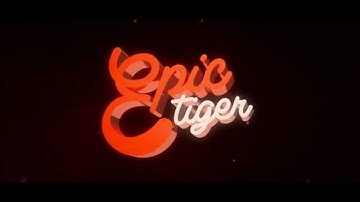 [CHILL-STYLE] EpicTiger - Intro | by Sartonum