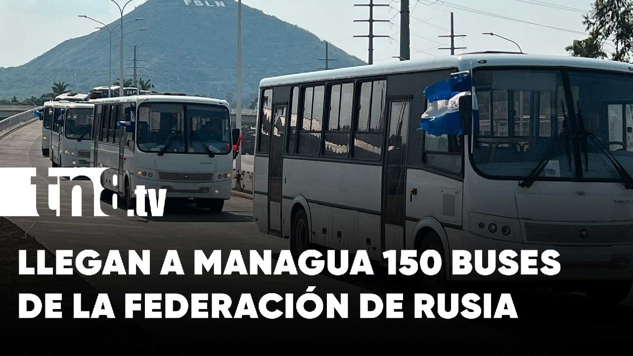 Nicaragua: 150 unidades de buses procedentes de Rusia llegaron a Managua