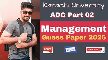 Management Guess Paper 2025 | ADC Part 02 | ADC Exams 2025 | Aamir Nazir