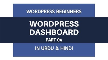 WordPress Dashboard Tutorials for Beginners | Urdu - Hindi