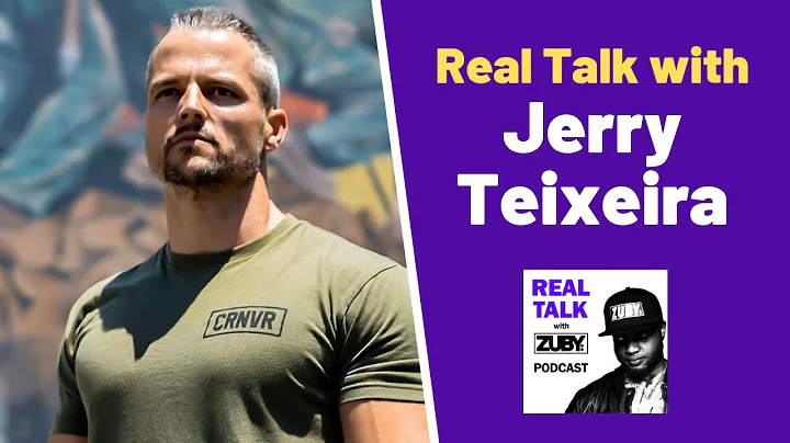 Real Talk with Zuby #87 - Jerry Teixeira | Masteri...