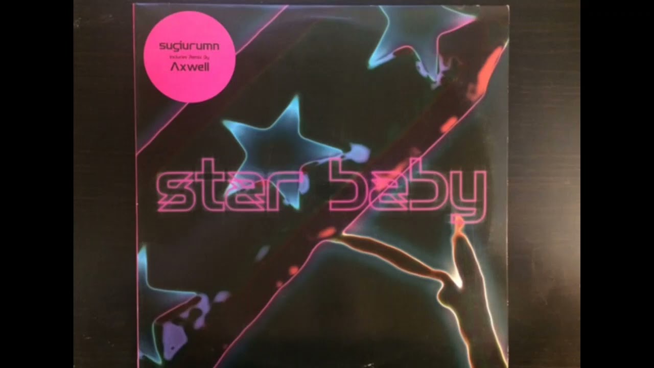 sugiurumn Star Baby 畠山美由紀 ハウス トランス プログレ Sugiurumn Feat. Miyuki Hatakeyama - Star Baby (Axwell Cyberjapan