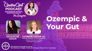Ozempic, Wegovy, Mounjaro: How They Affect Your Gut