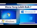 Windows 7 vs Windows 10 – Mana yang Lebih Baik?