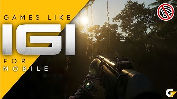 5 Best offline games like IGI on mobile