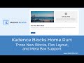 Kadence blocks home run trois nouveaux blocs une mise en page flexible et une prise en charge de meta box