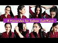 8 Hairstyles for Indian Suit and Kurti/Kurti Hairstyle/Suit Hairstyle #hairstyles #kurtihairstyle