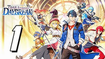The Legend of Heroes: Trails Through Daybreak - Gameplay Walkthrough Part 1 - Prologue (English)