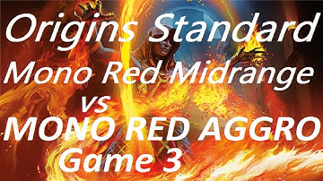 Magic Origins Standard Mono Red Midrange vs Mono Red Aggro, Game 3