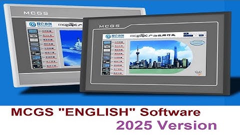 MCGS HMI Software "ENGLISH VERION 2025"