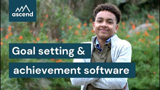 Ascend Goals software platform overview