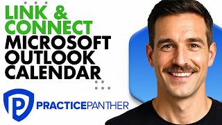 How To Link & Connect Microsoft Outlook Calendar To PracticePanther (Full Guide 2026)