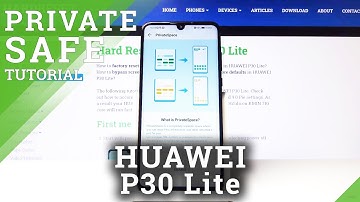 How to Activate Private Space in Huawei P30 Lite - Hide Sensitive Data