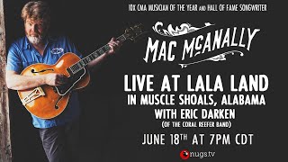 Mac McNally with Eric Darken Live At LALA Land in Muscle Shoals, AL