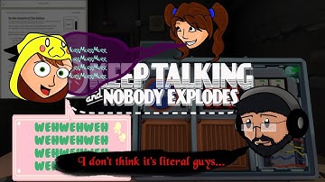 Keep Talking and Nobody Explodes Live Gaming! "Somebody Set Us Up the Bomb!"
