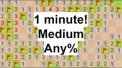 Google Minesweeper Speedrun Any% Medium PC 60 seconds (pb 7/24/2022)