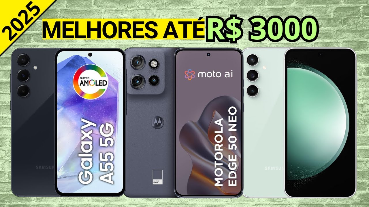 Os 4 Melhores Celular Até R$ 3000 Reais Em 2025! - YouTube