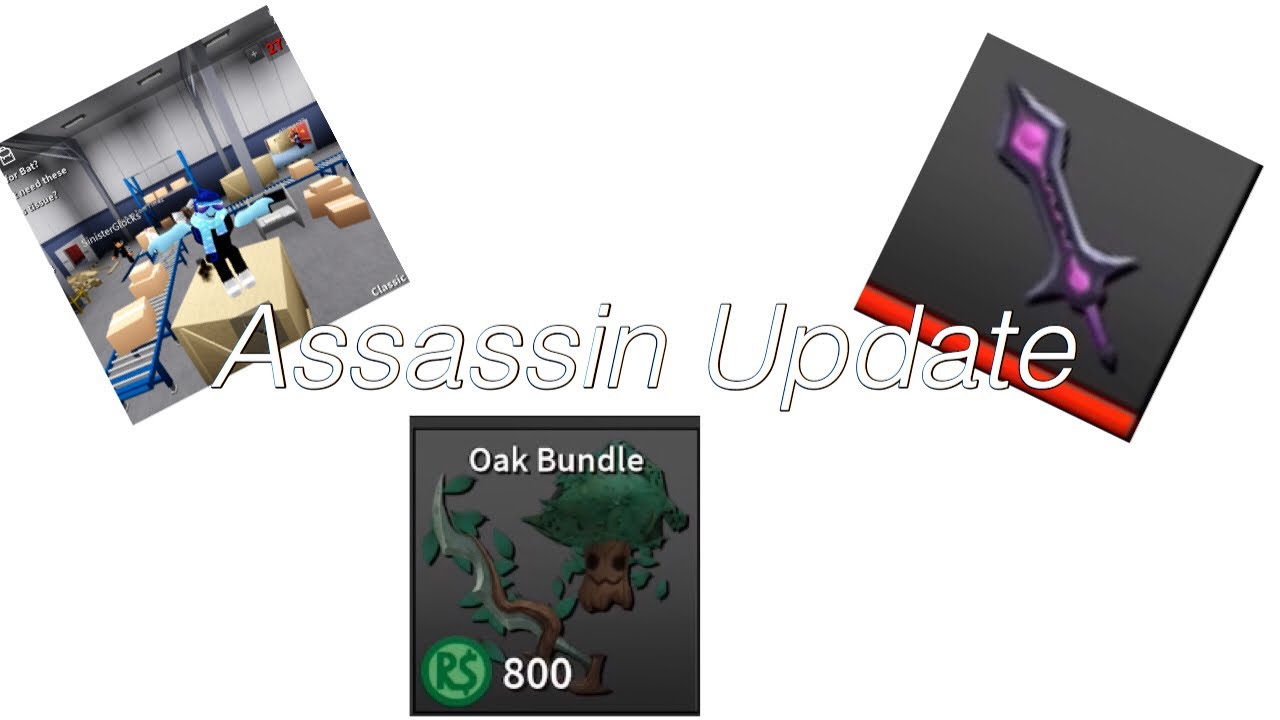 New Assassin Update