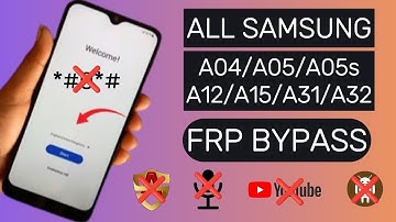 All Samsung A04/A05/A05s/A12/A15/A31/A32 FRP Bypass || ADB Failed || Google Account Unlock