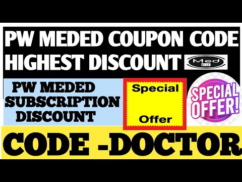 PW meded coupon code| pw meded subscription discount code-DOCTOR|pw meded subscription discount code