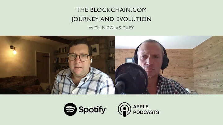 The Blockchain.com Journey and Evolution (Nicolas ...