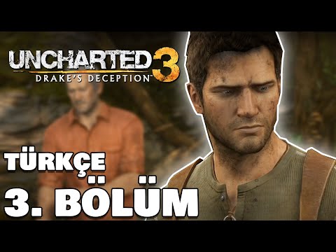 KOCA MALİKANE BAŞIMIZA YIKILDI !! | Uncharted 3 Türkçe 3. Bölüm