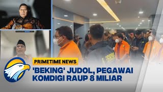 [FULL] Dialog - Ironis, Pegawai Komdigi Lindungi Situs Judol - [Primetime News]