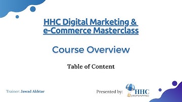 Course Overview - HHC Digital Marketing & e-Commerce Masterclass