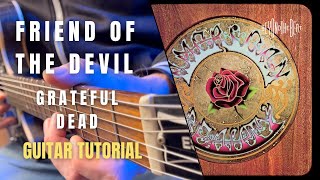 Friend of the Devil - Grateful Dead | Guitar Tutorial