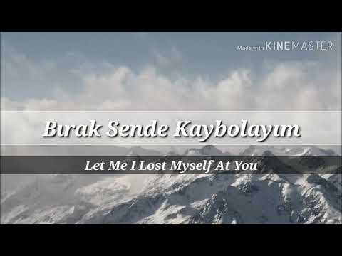 Elief Omer - Bırak Sende Kaybolayım Song lyric + translation