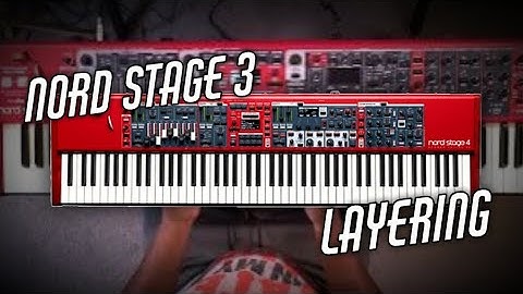 Nord Stage 3 - Layering Sounds
