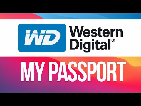 WD my Passport External Hard Drive Set Up Guide for Mac 2021