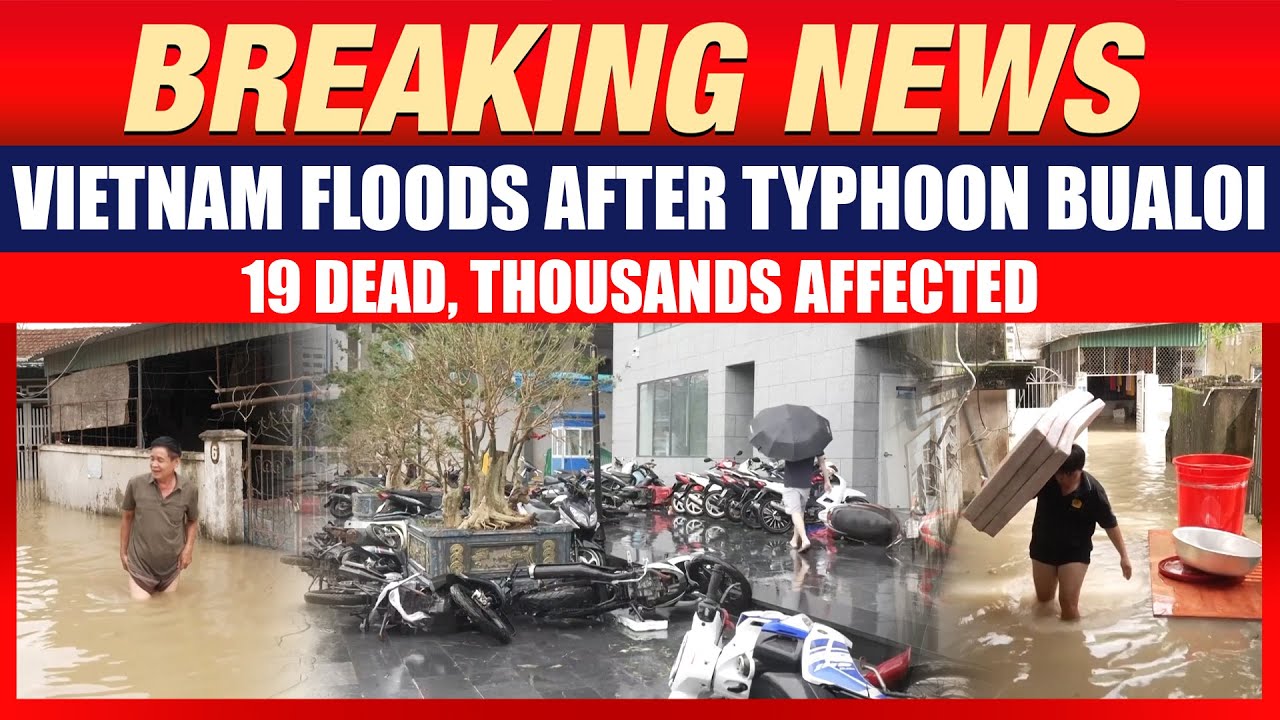 Typhoon Bualoi Hits Vietnam | 19 Dead, Thousands Affected | News9 - YouTube