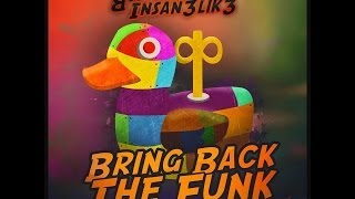 Insan3Lik3 Rob Gasser - Funk Trunk