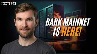 Bark Goes Mainnet with Steven Roose | SLPfast 743