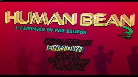 Human Bean 3 Main Menu WIP