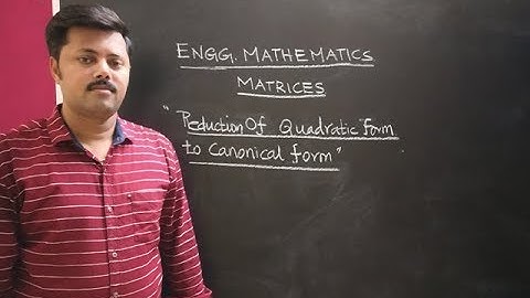 Reduction of  Quadratic form to Canonical form by Orthogonal Transformation