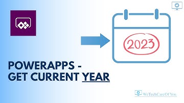 PowerApps - Get Current Year
