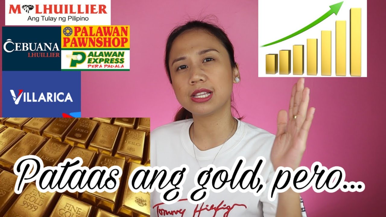 MAGANDA BANG MAG SANGLA? BENEFITS & RISKS + Update sa Appraisal Value ng 18k, 22k, 24k at Platinum