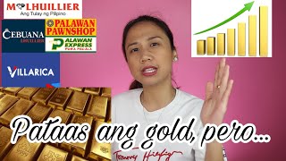 MAGANDA BANG MAG SANGLA? BENEFITS & RISKS + Update sa Appraisal Value ng 18k, 22k, 24k at Platinum