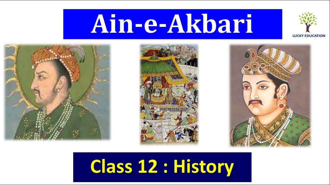 Ain I Akbari Akbarnama Class 12 History YouTube Ain I Akbari Akbarnama Class 12 History YouTube