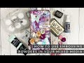 How to use Embossing Powders in Mixed Media