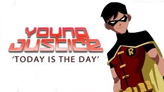 Young Justice | Season 1 'Today is The Day' (Fan-Made) Trailer