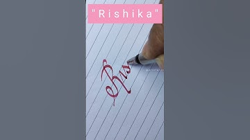 "Rishika" name in calligraphy writing l #calligraphy #cursive #youtubeshorts #handwriting #shorts