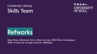 RefWorks 3 Exporting from: EBSCOhost databases; Web of Science; Google Scholar; Websites