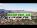 Troodos Mountains and Lofou - Rural Cyprus at its Best