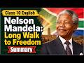 🎯Class 10  | Nelson Mandela: Long Walk to Freedom | Summary | SEBA/ASSEB #gyanpanda #HSLC 2027 #SEBA
