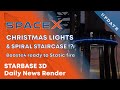 SpaceX Christmas lights & spiral staircase on OLP Booster4 ready to static fire Boca Chica Dec 15 21