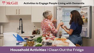 Activities to Engage People Living with Dementia - Household Activities: Clean Out the Fridge